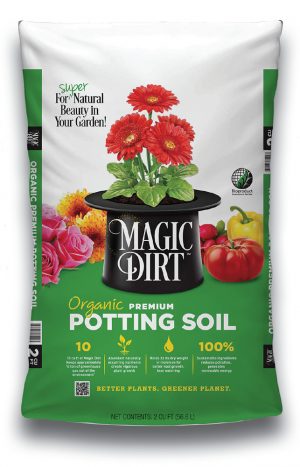 Magic Dirt™ Potting Soil is sold in close to 1,500 Walmart stores in 20 states.