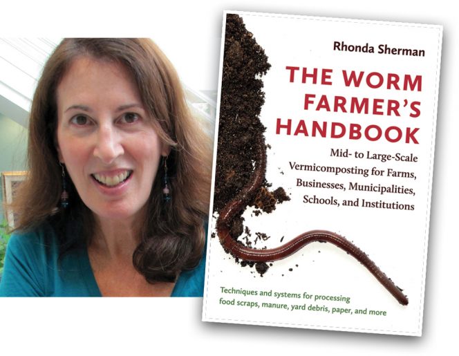 Rhonda Sherman, author of The Worm Farmer’s Handbook